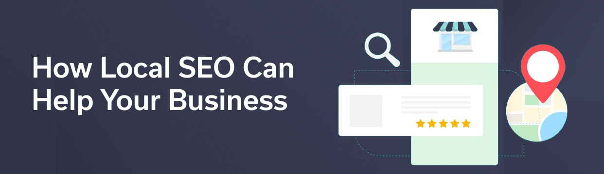 How Local SEO Can Help Your Business