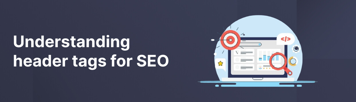 how to use header tags to improve seo