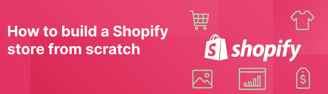 build shopify store